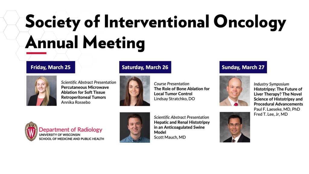University of Wisconsin Madison at the Society of Interventional