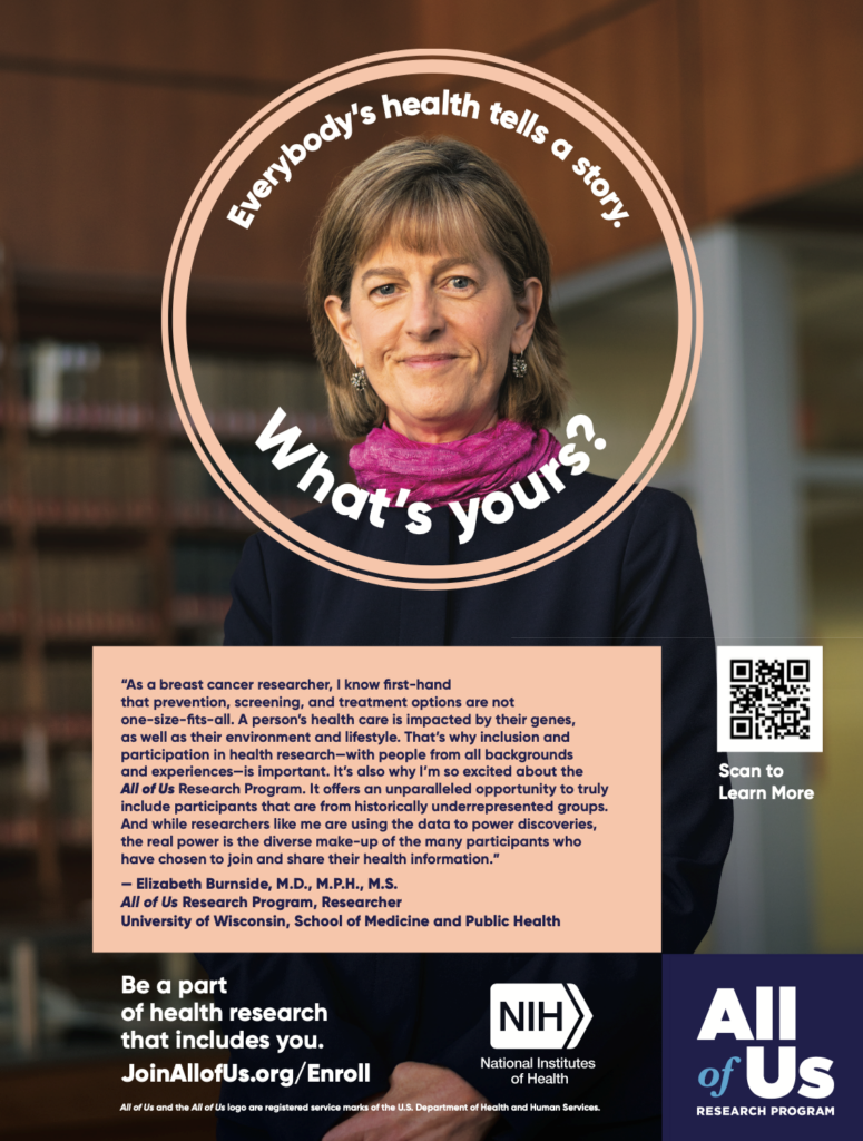 Image of All of Us print advertisement featuring Dr Elizabeth Burnside explaining the importance of the All of Us program in regard to breast cancer research